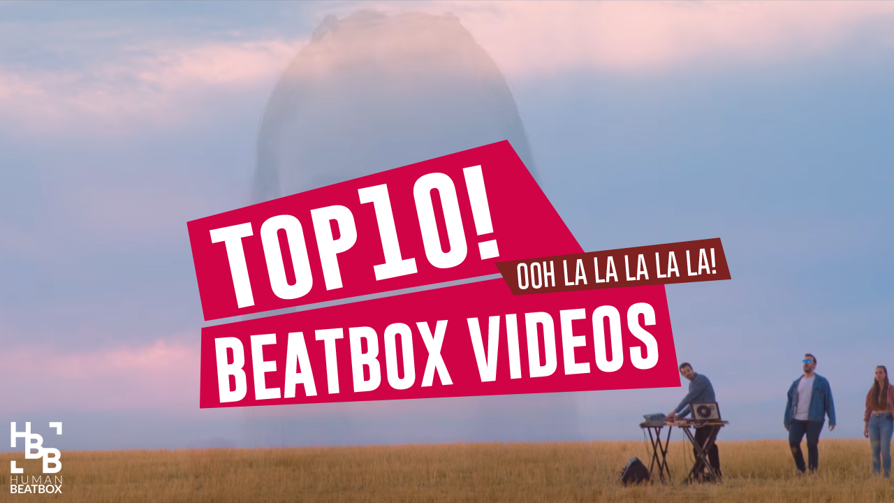 Oh La la la la | Top 10 beatbox videos of the week