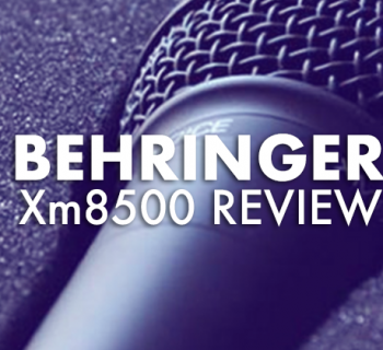 An extensive review on the Behringer Xm8500