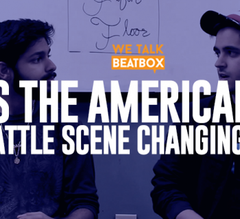 How the American Beatbox Battle Scene is Changing