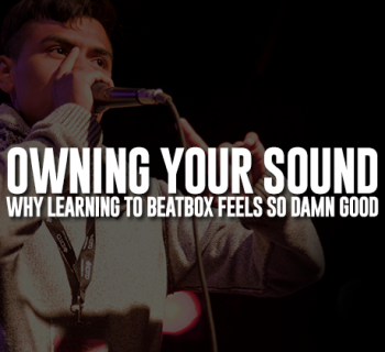 Owning your beatbox sounds